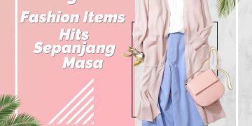 5 Fashion Item Ini Bakal Hits Sepanjang Masa