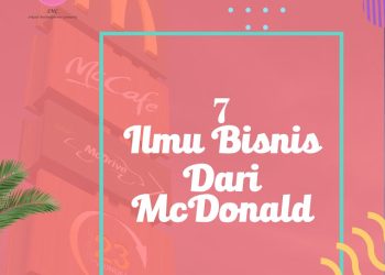 7 Ilmu Bisnis Dari McDonald