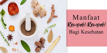 Manfaat Rempah-Rempah untuk Kesehatan