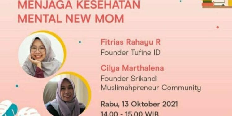 [EVENT] Menjaga Kesehatan Mental New Mom